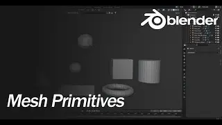 Blender Tutorial - Mesh Primitives