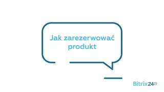 Jak zarezerwować produkt