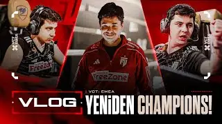 Bir Kez Daha Champions! | VCT 2024: EMEA VLOG