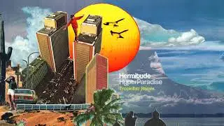 Hermitude - HyperParadise (Tropkillaz Remix) [Visualizer]