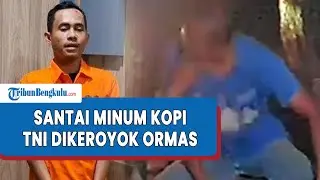 Detik-detik Prajurit TNI Dikeroyok 9 Anggota Ormas di Kebayoran Baru, Muka Lesu Ditangkap