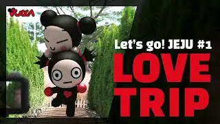 [PUCCA] Love Trip to JEJU Island #01