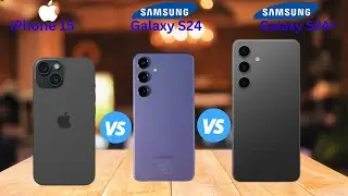 Apple iPhone 15  vs Samsung Galaxy S24 vs  Samsung Galaxy S24+