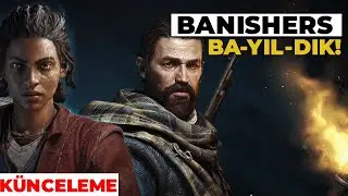 BU OYUN BİR HARİKA! Banishers: Ghost of New Eden