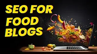 How do you create an SEO friendly Recipe post? SEO for food bloggers!