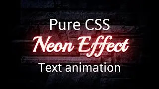 Pure CSS Neon Light Text Effects | Animation Effects