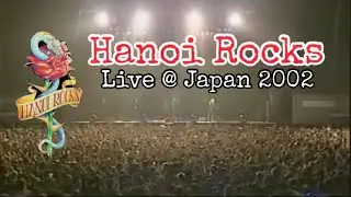 Hanoi Rocks Live @ Summer Sonic Tokyo Japan 2002. Michael Monroe , Andy McCoy , Costello Hautamäki