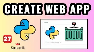 Container Widget - Web App with Python Streamlit Lesson 27