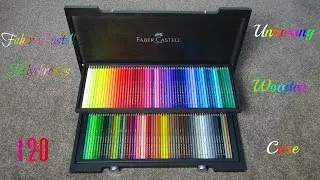 Unboxing:Faber-Castell 120 Polychromos in Wenge-Stained Wooden Case