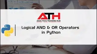 Logical AND & OR Operators in Python