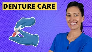 Perform Denture Care CNA Skill