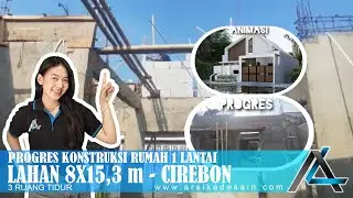 PROGRES KONTSTRUKSI RUMAH 8 X 15,3 METER I CIREBON - RUMAH SCANDINAVIAN#jasaarsitek #jasadesain