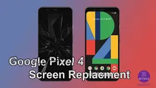 Google Pixel 4 Screen Replacement