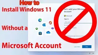 How to Install Windows 11 Without a Microsoft Account