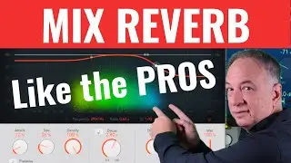 PRO REVERB MIXING TIPS [2021] 4 Vital Reverb MIXING Techniques