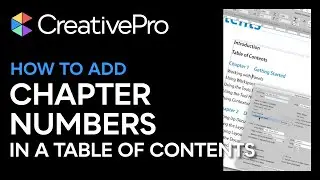 InDesign: How to Add Chapter Numbers in a Table of Contents (Video Tutorial)