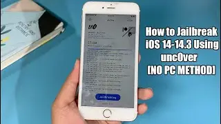 How to Jailbreak iOS 14-14.3 All iPhone - unc0ver No Computer (Including iPhone 12)