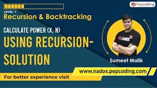 Calculate Power (x,n) using Recursion - Solution | Recursion in JAVA