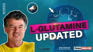 L Glutamine  - updated