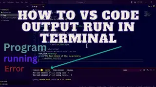 How to Run program In VS Code Terminal | VS Code Terminal not working C/C++/java/python 2023.