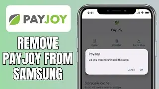 How To Remove Payjoy From Samsung