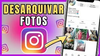 REVELEI!! Como desarquivar fotos arquivadas no Instagram Depois da Atualização