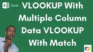 How Do I use Vlookup to Match Multiple Columns in Excel?