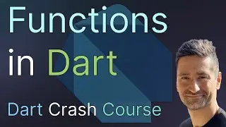 Functions in Dart - Learn About Functions, Closures and Different Types of Parameters in Dart