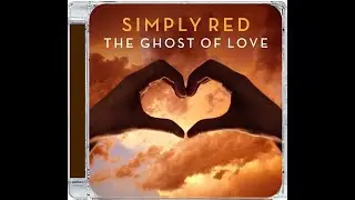 SIMPLY RED · 04 THE GHOST OF LOVE · PLAYONE REMIX