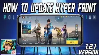 HOW TO DOWNLOAD / UPDATE HYPER FRONT | VERSION 1.2.1 | NO VPN REQUIRED