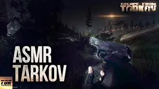 ASMR Ночной Рейд на "Маяк" Escape from Tarkov. Без брони, только пистолет