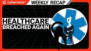 Russia's Gaming Console, Healthcare Cyberattack, NSA & EPA Leaks | Weekly News