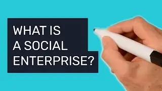 What is a Social Enterprise? Quick Explanation.