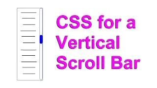 How To Create A Vertical Scrollbar In HTML - Part 1/2