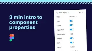 Component properties in three minutes