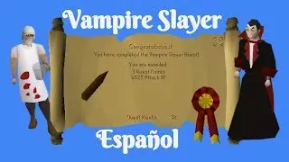 [OSRS] Vampire Slayer Quest (Español)