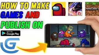 How to create android games and publish on play store || how to make games for android