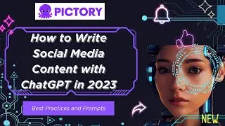 How to Write Social Media Content with ChatGPT in 2023