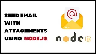 How to Send Email with Attachment Using Nodemailer: Step-by-Step Tutorial