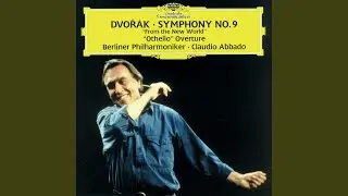 Dvořák: Symphony No. 9 in E Minor, Op. 95, B. 178 "From the New World" - IV. Allegro con fuoco