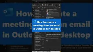 📧 How to create a meeting from an email in Outlook for desktop #shorts