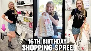 Sweet 16 Birthday MEGA SHOPPING SPREE!!!