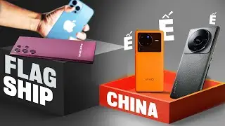 Flagship Trung Quốc rất ngon nhưng sao ai cũng mua iPhone, Samsung vậy?