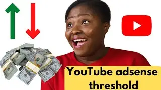 Reducing/Increasing your YouTube Adsense Payment threshold just got easier (2024) 🎉