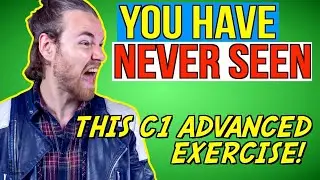 This C1 ADVANCED (CAE) EXERCISE will HURT YOUR BRAIN! - C1 Advanced (CAE) Use of English