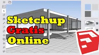 Sketchup Online La Versión Gratis de Sketchup