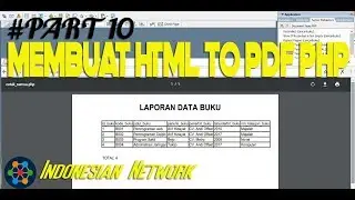 Video tutorial membuat web dinamis dengan php dicoding KESEPULUH cara membuat REPORT html to pdf php