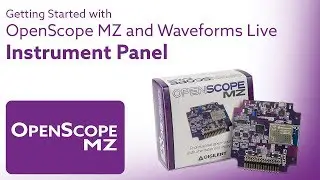 Getting Started with OpenScope and Waveforms Live - Video 6 - Instrument Panel