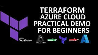 Terraform Azure Cloud Practical Demo For Beginners | Terraform Basics Using Practical Demo