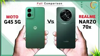 Motorola G45 5G Vs Realme Narzo 70X 5G ⚡ Full Comparison in Details